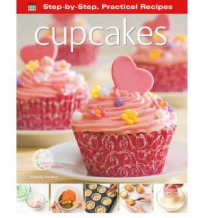 Step by Step Cupcakes 2 by GINA STEER