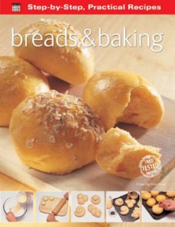 Step by Step Breads and Baking by GINA STEER