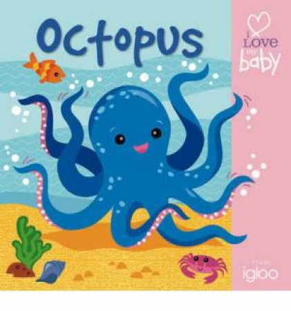 Octopus Bathbook: I Love My Baby