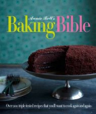 Annie Bells Baking Bible