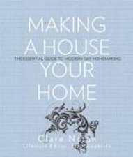 Making a House Your Home