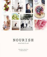 Nourish Mind Body  Soul