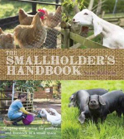 The Smallholder's Handbook by Suzie Baldwin