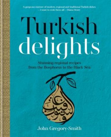 Turkish Delights by John Gregory Smith