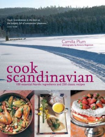 Cook Scandinavian by Camilla Plum