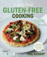 Seriously Good Glutenfree Cooking