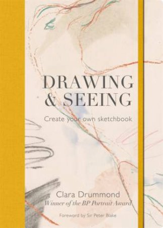 Drawing & Seeing by Clara Drummond