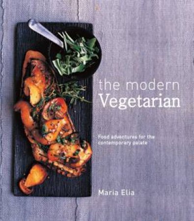 Modern Vegetarian by Maria Elia