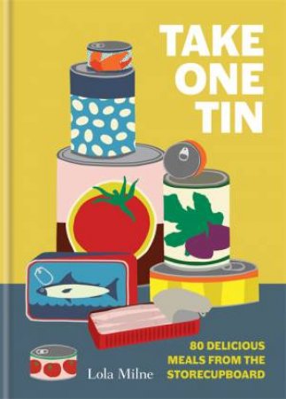 Take One Tin by Lola Milne