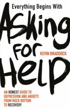 Everything Begins With Asking For Help