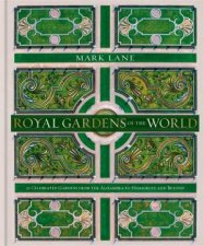 Royal Gardens Of The World