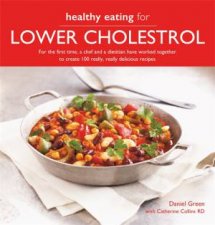 Healthy Eating For Lower Cholesterol