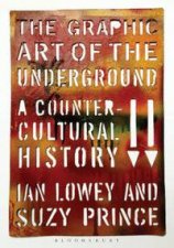 The Graphic Art of the Underground