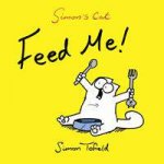 Simons Cat Feed Me