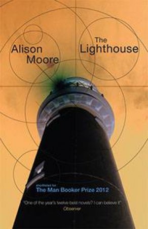 The Lighthouse by Alison Moore