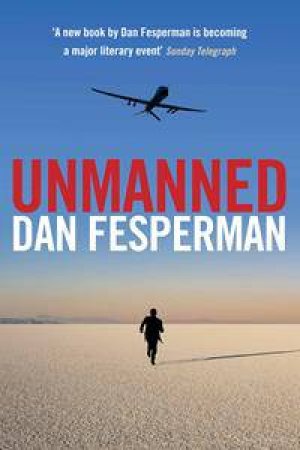 Unmanned by Dan Fesperman