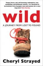 Wild  A journey from lost to found