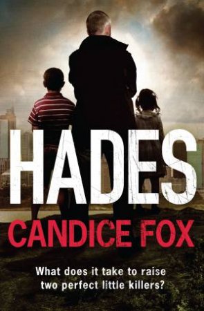 Hades by Candice Fox