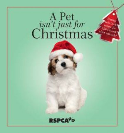 A Pet Isn't Just for Christmas by Various