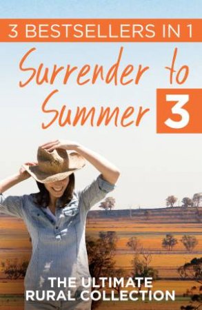 Surrender To Summer 3 by Nicole Alexander & Margareta Osborn & Rachael Herron