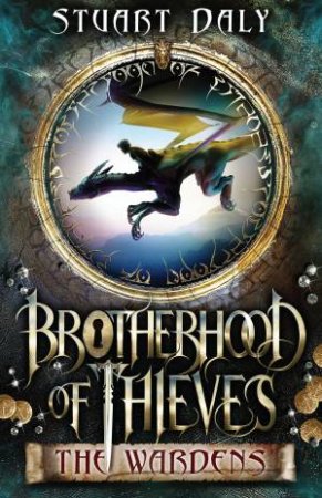 Brotherhood of Thieves by Stuart Daly