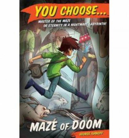 Maze of Doom by George Ivanoff