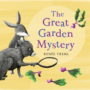 The Great Garden Mystery by Renee Treml