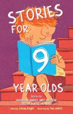 Stories for Nine Year Olds by Linsay Knight