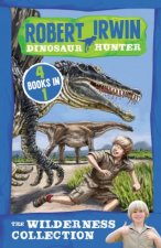 Robert Irwin Dinosaur Hunter The Wilderness Collection 58