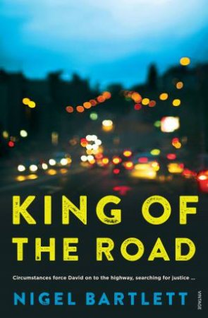 King of the Road by Nigel Bartlett