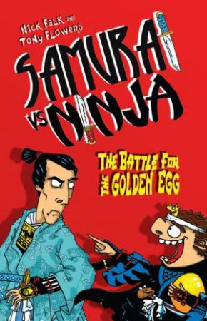 The Battle for the Golden Egg by Nick Falk