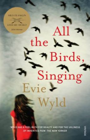 All the Birds, Singing by Evie Wyld