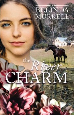 The River Charm by Belinda Murrell
