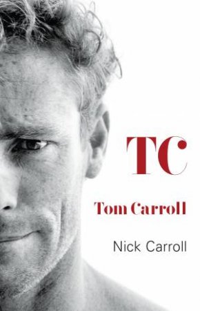 TC by Nick Carroll & Tom Carroll