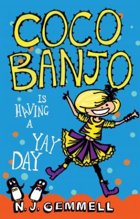 Coco Banjo is having a Yay Day by N.J. Gemmell