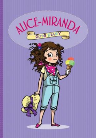 Alice-Miranda 2016 Diary by Jacqueline Harvey