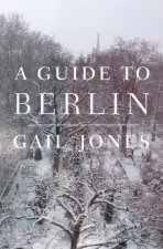 A Guide to Berlin