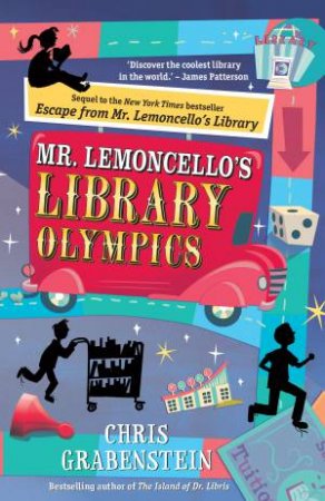 Mr. Lemoncello's Library Olympics by Chr Grabenstein