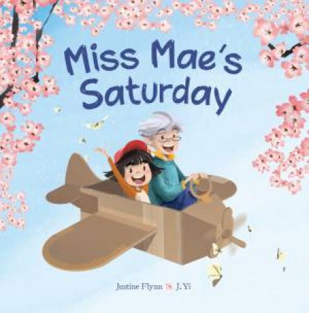 Miss Mae's Saturday by Justine Flynn