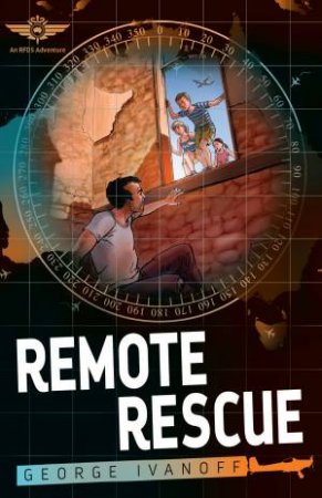 Remote Rescue by George Ivanoff