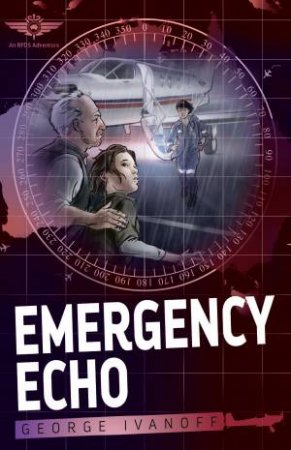 Emergency Echo by George Ivanoff