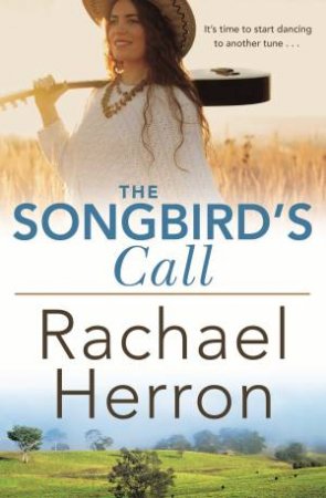 The Songbird's Call by Rachael Herron