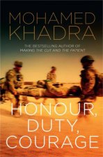 Honour Duty Courage