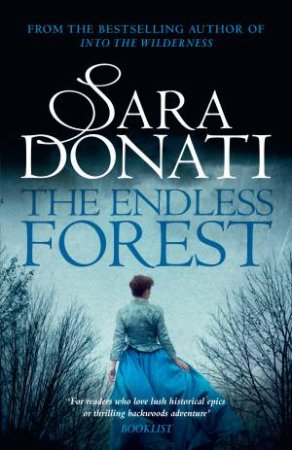Endless Forest by Sara Donati