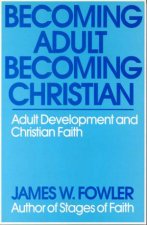 Becoming Adult Becoming Christian