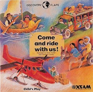 Come and Ride With Us by Annie Kubler & Caroline Formby & Annie Kubler