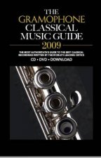 Gramophone Classical Music Guide 2009