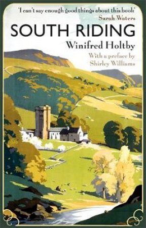 South Riding by Holtby Winifred