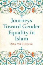 Journeys Towards Gender Equality In Islam