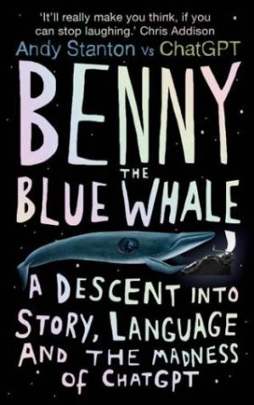 Benny the Blue Whale by Andy Stanton
